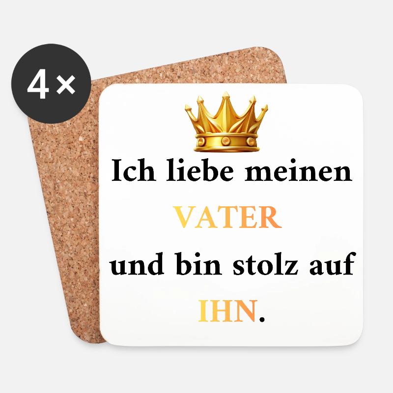 Stolz auf Papa: Mein König & Vorbild - Untersetzer (4er-Set) - Weiß