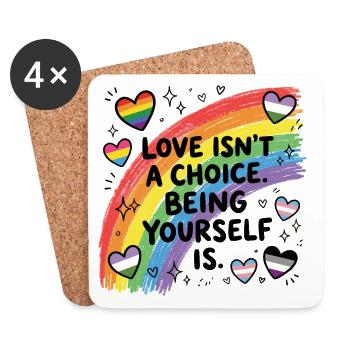 Pride Month LGBT – Liebe ist keine Wahl. Du zu sein - Untersetzer (4er-Set) - Weiß - Vorne