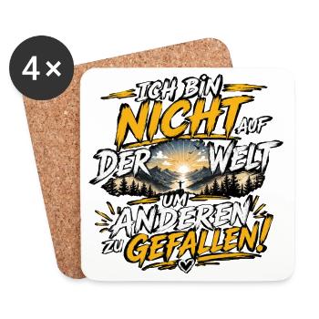 Ich bin nicht auf der Welt um zu gefallen - Untersetzer (4er-Set) - Weiß - Vorne