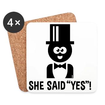 Bräutigam – She Said “Yes”! (JGA / Jawort / Black) - Untersetzer (4er-Set) - Weiß - Vorne
