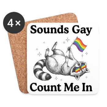 LGBTQ Pride Month – Klingt schwul, ich bin dabei. - Untersetzer (4er-Set) - Weiß - Vorne