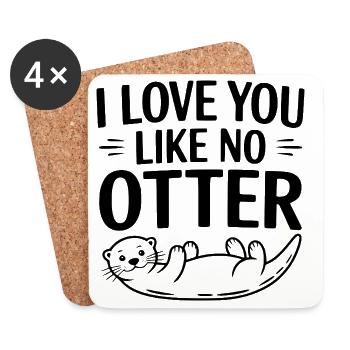 Je t’aime comme aucune loutre - Dessous de verre (lot de 4) - blanc - Devant