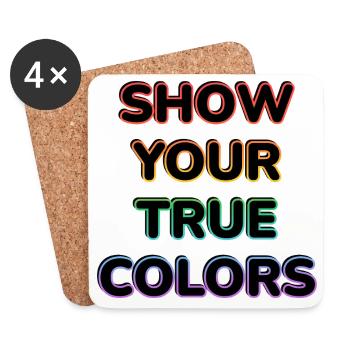 Show Your True Colors LGBT Pride - Coasters (set of 4) - white - Front