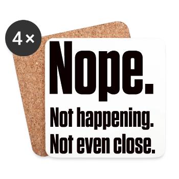 Nope Not Happening Neurodivergent PDA Pride - Coasters (set of 4) - white - Front