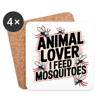 Animal Lover I Feed Mosquitoes - Funny Mosquitoes - Coasters (set of 4) - white - Front