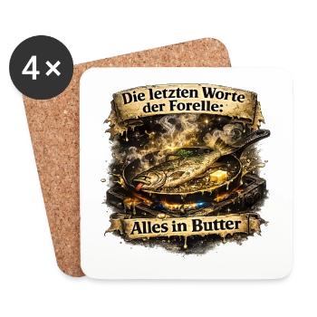 Die letzten Worte der Forelle Alles in Butter - Untersetzer (4er-Set) - Weiß - Vorne