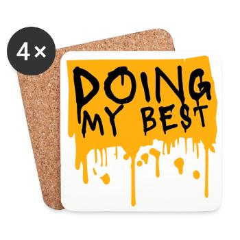 Doing My Best Lustig Ehrlich Motivational Spruch - Untersetzer (4er-Set) - Weiß - Vorne