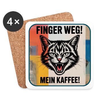 Finger Weg! Mein Kaffee Katzenspruch - Untersetzer (4er-Set) - Weiß - Vorne