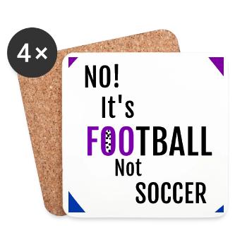 NON! C’EST LE FOOTBALL, PAS LE FOOTBALL - Football meme - Dessous de verre (lot de 4) - blanc - Devant