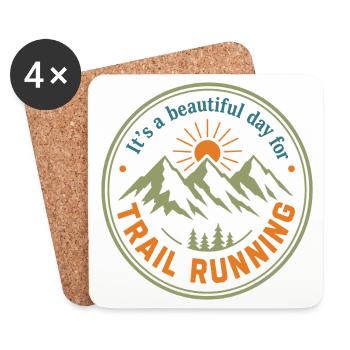 It's a Beautiful Day for Trail Running Badge - Coasters (set of 4) - white - Front