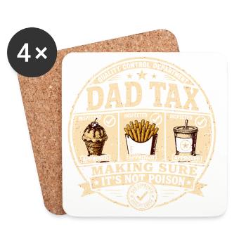 Dad Tax Making Sure It's Not Poison Saying - Coasters (set of 4) - white - Front
