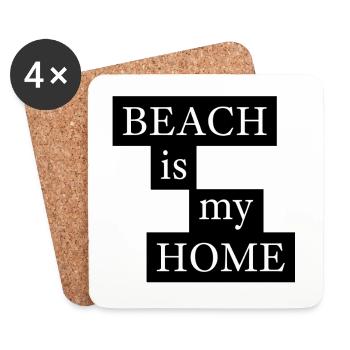 Beach Is My Home Strand Spruch - Untersetzer (4er-Set) - Weiß - Vorne
