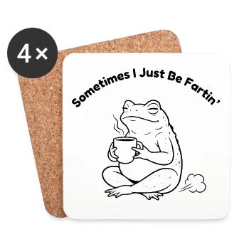 Sometimes I Just Be Fartin Frosch Kaffee - Untersetzer (4er-Set) - Weiß - Vorne