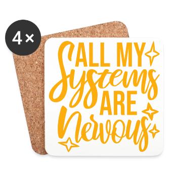 Tous mes systèmes sont nerveux, peur drôle, logo de nerd - Dessous de verre (lot de 4) - blanc - Devant