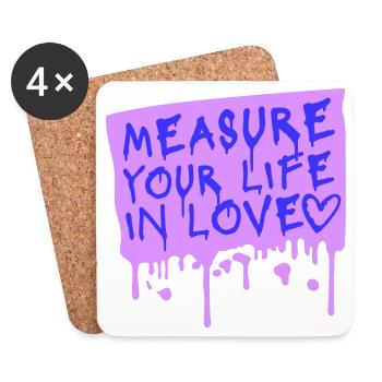 Measure Your Life In Love Inspirierend Liebe Logo - Untersetzer (4er-Set) - Weiß - Vorne