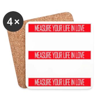 Measure Your Life In Love Inspirierend Liebe Logo - Untersetzer (4er-Set) - Weiß - Vorne