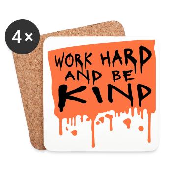 Work Hard And Be Kind Inspirierend Fleiß Güte Logo - Untersetzer (4er-Set) - Weiß - Vorne