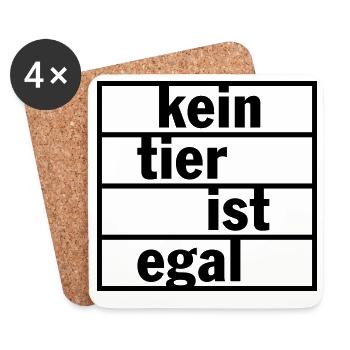 Kein Tier ist egal (Farbe änderbar) - Untersetzer (4er-Set) - Weiß - Vorne