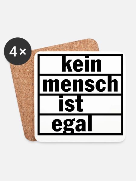 Kein Mensch ist egal (Farbe änderbar) - Untersetzer (4er-Set) - Weiß