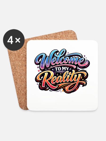Welcome to my Reality T-Shirt Graffiti Design - Untersetzer (4er-Set) - Weiß