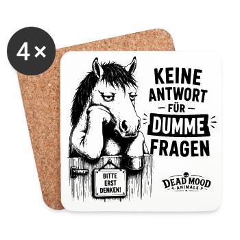 Keine Antwort für dumme Fragen – Lustiges Pferd - Untersetzer (4er-Set) - Weiß - Vorne