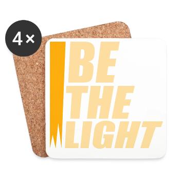 Be The Light Motivierend Positivität Spruch Logo - Untersetzer (4er-Set) - Weiß - Vorne