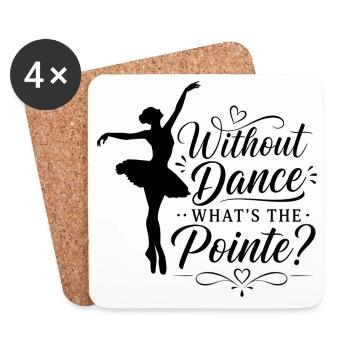 Ballet Dancer Gift for Ballet Teacher - Coasters (set of 4) - white - Front