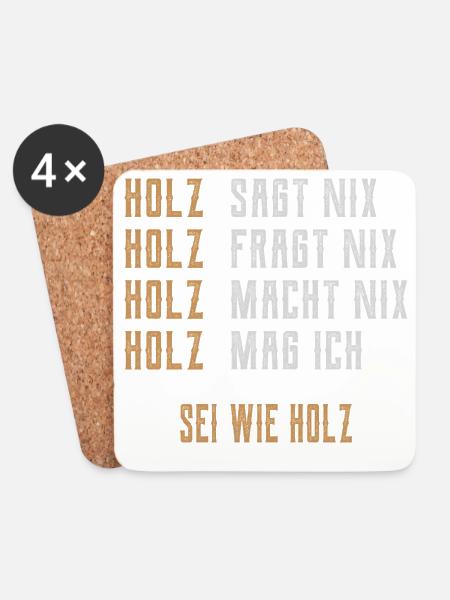 Sei wie Holz - Untersetzer (4er-Set) - Weiß