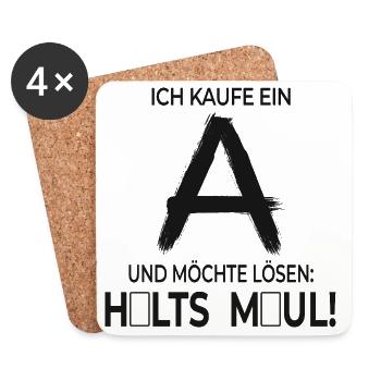 Ich kaufe ein A – Lustiger Spruch - Untersetzer (4er-Set) - Weiß - Vorne