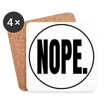 NOPE. – Minimalist statement shirt - Coasters (set of 4) - white - Front