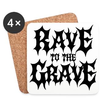 Rave jusqu’à la tombe - Dessous de verre (lot de 4) - blanc - Devant
