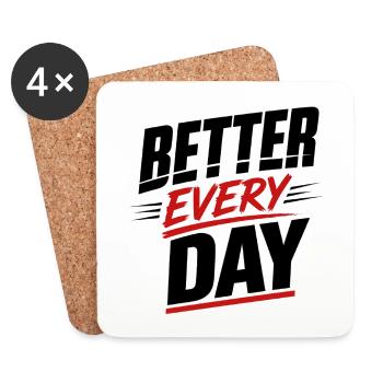 Better every Day - Untersetzer (4er-Set) - Weiß - Vorne