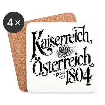 Kaiserreich Oesterreich - gross seit 1804 - Untersetzer (4er-Set) - Weiß - Vorne