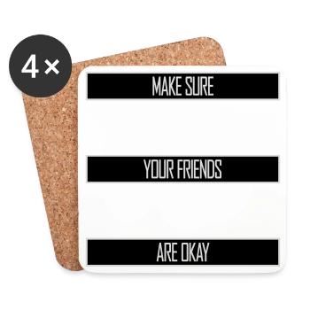 Assurez-vous que vos amis vont bien Logo de citation des amis - Dessous de verre (lot de 4) - blanc - Devant