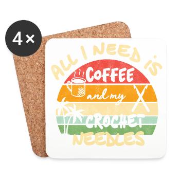 All I need is coffee and my crochet needles - Untersetzer (4er-Set) - Weiß - Vorne