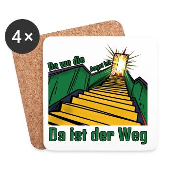 Da wo die Angst ist, da ist der Weg! - Untersetzer (4er-Set) - Weiß - Vorne