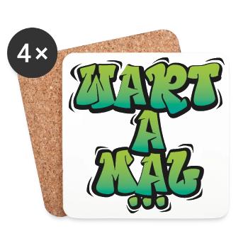 Wart A Mal – Lustiger Dialekt Spruch Design - Untersetzer (4er-Set) - Weiß - Vorne