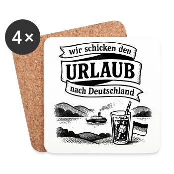 wir schicken den Urlaub nach Deutschland - Untersetzer (4er-Set) - Weiß - Vorne