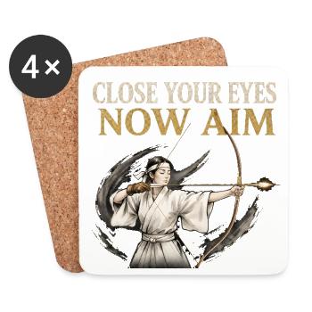 Close Your Eyes Now Aim Archery Zen Samurai Shirt - Coasters (set of 4) - white - Front