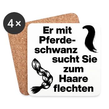 ER MIT PFERDESCHWANZ SUCHT SIE ZUM HAARE FLECHTEN - Untersetzer (4er-Set) - Weiß - Vorne