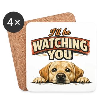 Labrador Retro Shirt - I'll be watching you - Coasters (set of 4) - white - Front