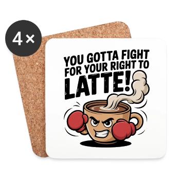 Fight for Your Right to Latte – Boxing Coffee Cup  - Coasters (set of 4) - white - Front