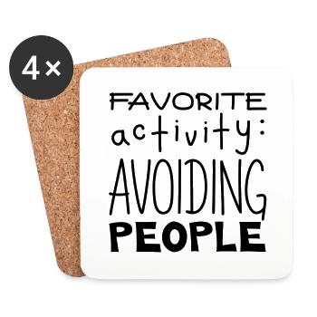 Favorite Activity Avoiding People, Black - Coasters (set of 4) - white - Front