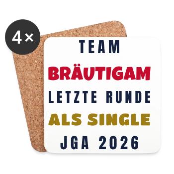 JGA Team Bräutigam Letzte Runde als Single 2026 - Untersetzer (4er-Set) - Weiß - Vorne
