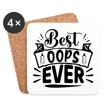 Best Oops Ever- lustiges Mutter Design. - Untersetzer (4er-Set) - Weiß - Vorne