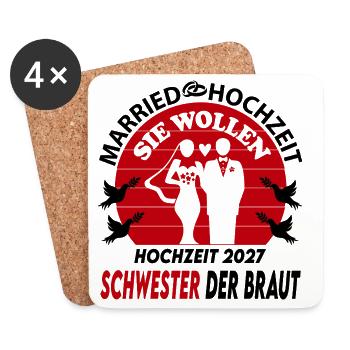 Hochzeit Married 2027 Schwester der Braut Sister - Untersetzer (4er-Set) - Weiß - Vorne
