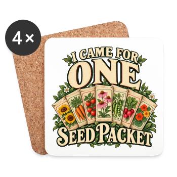 Ich bin wegen einer Saatgutpackung gekommen - Untersetzer (4er-Set) - Weiß - Vorne