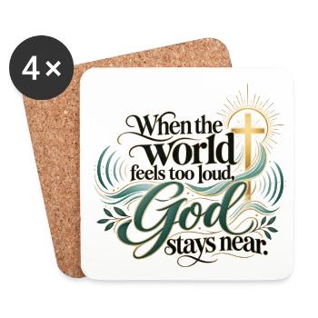 Wenn die Welt laut wird, Gott bleibt nah - Untersetzer (4er-Set) - Weiß - Vorne