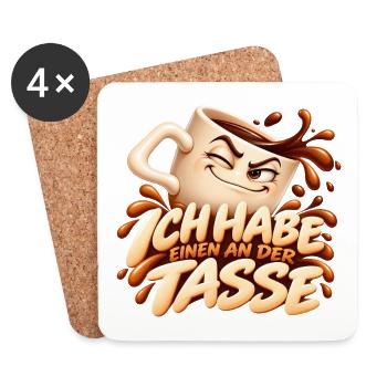 Ich Habe Einen An Der Tasse Kaffee - Untersetzer (4er-Set) - Weiß - Vorne