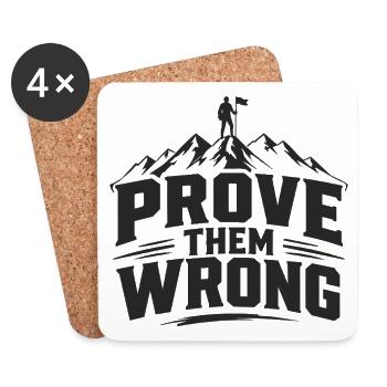 Prove Them Wrong - Untersetzer (4er-Set) - Weiß - Vorne